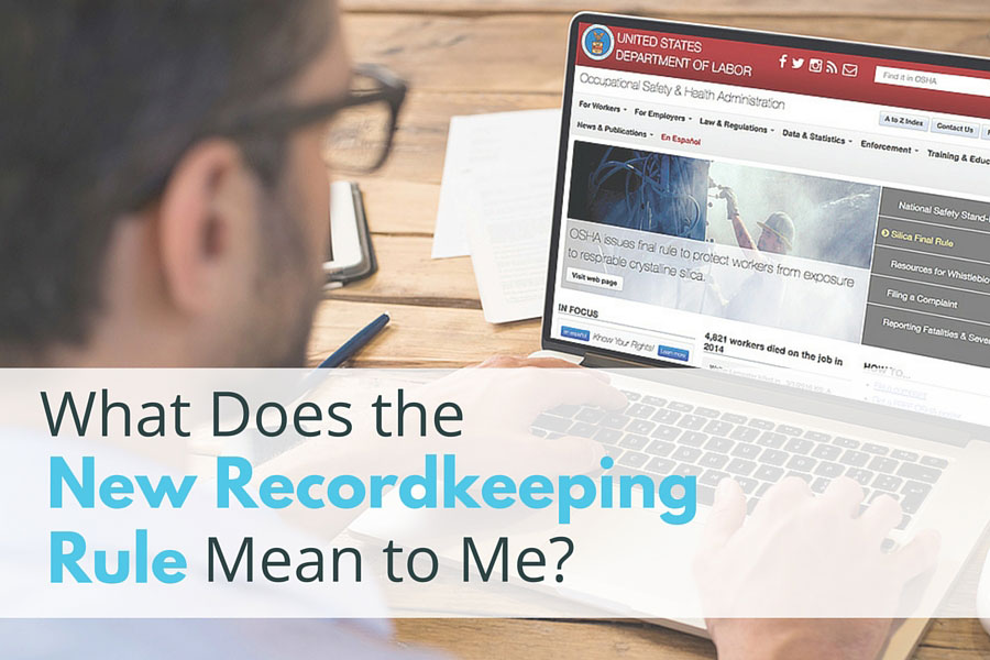 What Does the New Recordkeeping Rule Mean to Me?