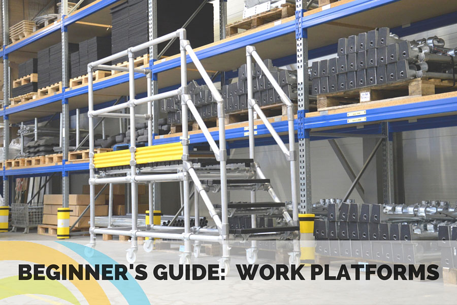 Beginner's Guide: Work Platforms